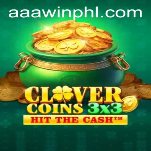 Discover the Thrilling World of Clovercoin3x3: A Guide to Winning Big with AAAWIN