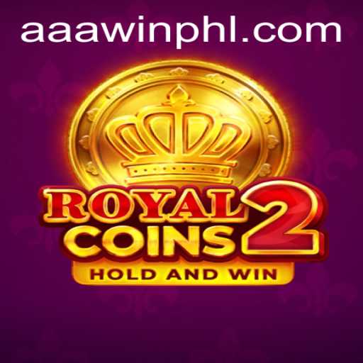 Discover the Thrill of RoyalCoins2: The Ultimate Adventure Awaits